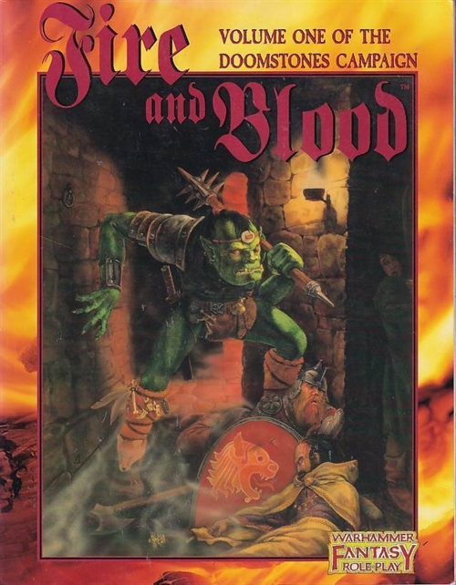 Warhammer Fantasy Roleplay 1st - Doomstones Vol 1 - Fire and Blood (Genbrug)